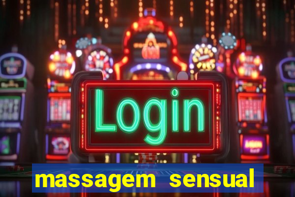 massagem sensual barra funda